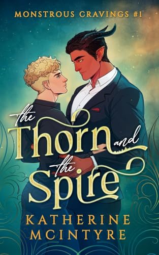 The Thorn and the Spire - Paperback