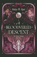 A Bloodveiled Descent: Book One of The Solwyn Duology - Paperback