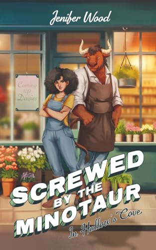 Screwed by the Minotaur in Hallow's Cove - Paperback