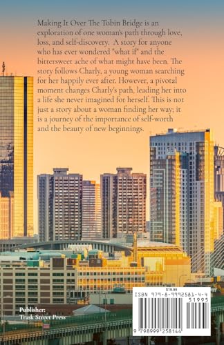 Making It Over The Tobin Bridge - Paperback