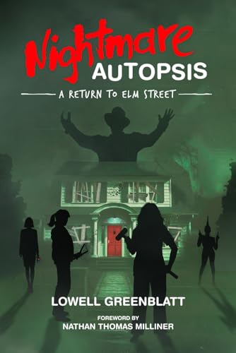 Nightmare Autopsis: A Return to Elm Street - Paperback